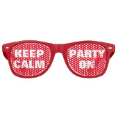 Restez calme et faites la fête sur les lunettes de (Devant)