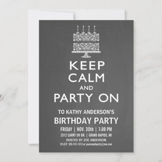 Restez calme et fêtez l'anniversaire Invitation (Devant)