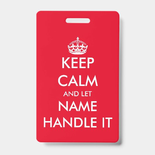 Restez calme et laissez-le manipuler drôle badge d (Avant)