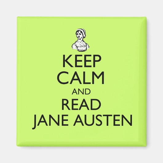 Restez Calme Et Lisez Jane Austen Magnet (Devant)