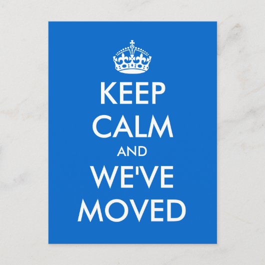Restez calme et nous avons déplacé la carte postal (Devant)