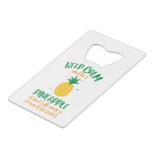 Restez calme et soyez un été ananas (Devant Angle)