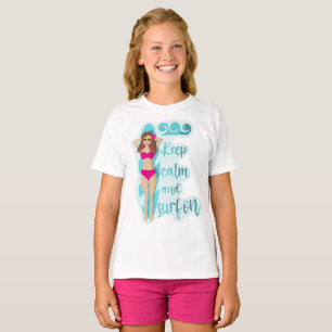 Restez calme et surf sur la brune fille T-shirt