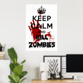 Restez Calme Et Tuez Zombies Poster Blanc (Bureau à domicile)