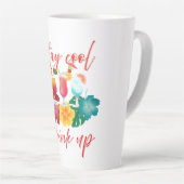 Restez cool boire Latte Mug (Angle droit)