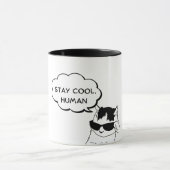 Restez Cool Humain - Chat Mug Quirky avec poignée  (Centre)