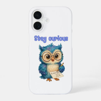 Restez curieux - Smart & Playful iPhone 16 Coque