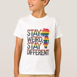 "Restez Étrange, Restez Différent" T-shirt Rainbow