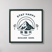 Restez Heureux, Boulder Dur .. toile (Recto)