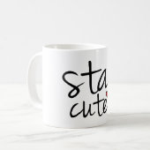 Restez mignon Mug (Devant gauche)