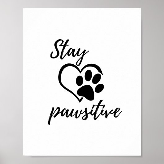 Restez Pawsitive Poster Wall Art (Devant)