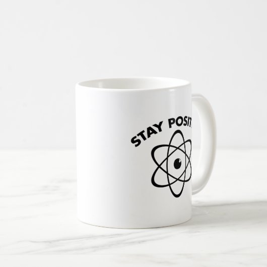 Restez positif Café Mug (Devant droit)