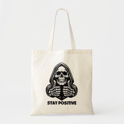 "Restez positif" Le squelette lève le Sac fourre-t (Devant)