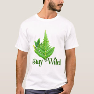 Restez Sauvage T-Shirt Nature Amoureux