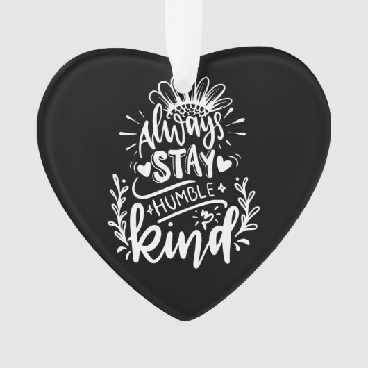 Restez toujours humble et gentil soyez oranges (devant)