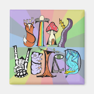 Restez un aimant étrange