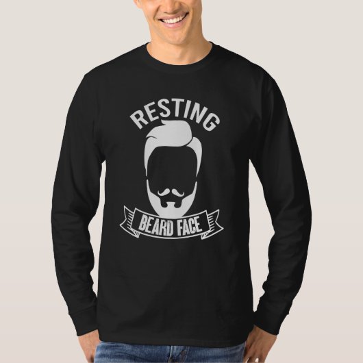 Resting Beard Face For Bearded Men Quote Designs   T-shirt (Voorkant)