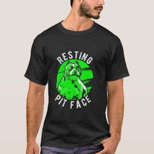 Resting Pit Face Pittie Pitbull Hond Eigenaar Pet T-shirt