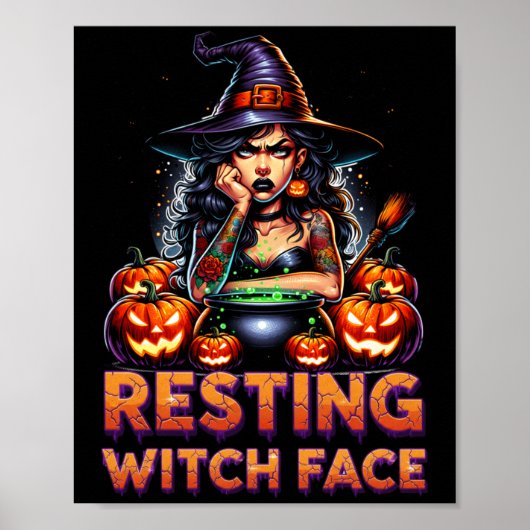 Resting Witch Face Funny Sarcastic Halloween Rude Poster (Voorkant)