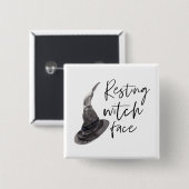 Resting Witch Face | Happy Halloween | Fun Quote | Vierkante Button 5,1 Cm (Voorkant /achterkant)