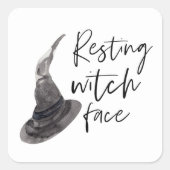 Resting Witch Face | Happy Halloween | Fun Quote | Vierkante Sticker (Voorkant)