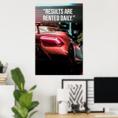 Results Are Rented Daily Car Quote Poster (Bureau à domicile)