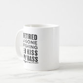 Retiré et allé pêcher ainsi le baiser ma tasse (Devant gauche)