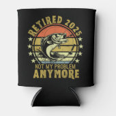 Retired 2025 Not my Problem Any More, Fishing Blikjeskoeler (Voorkant)