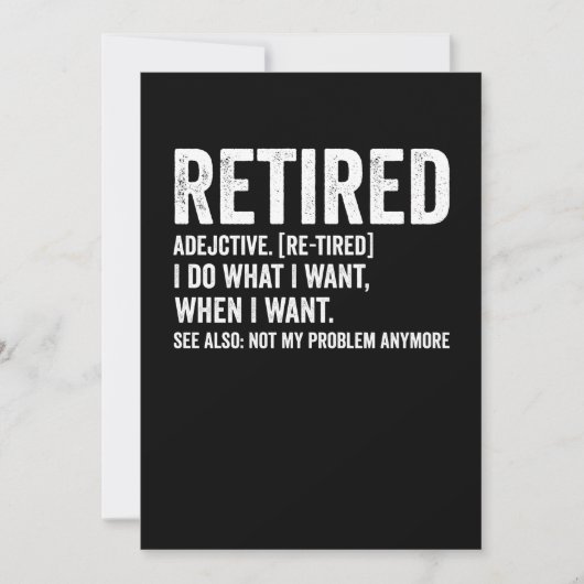 Retired Adjective Definition Not My Problem Anymor Kaart (Voorkant)