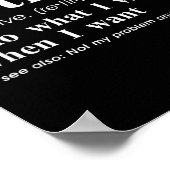 Retired Adjective I Do What I Want When I Want  Poster (Hoek)