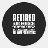 Retired Air Force Under New Management Retirement Ronde Sticker (Voorkant)