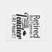 Retired But Forever A Teacher At Heart Retirement Fleece Deken (Voorkant (Horizontaal))