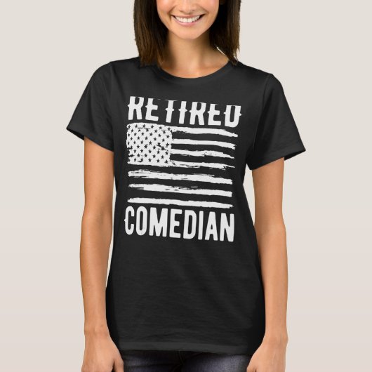 Retired Comedian Profession American Flag T-shirt (Voorkant)