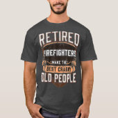 Retired Fireman  Funny Firefighter Retirement T-shirt (Voorkant)