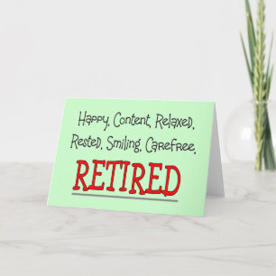 "RETIRED — Happy, Carefree, Relax"...grappig Kaart