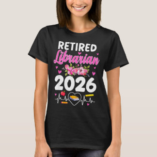 Retired librarian est 2026 school librarian t-shirt