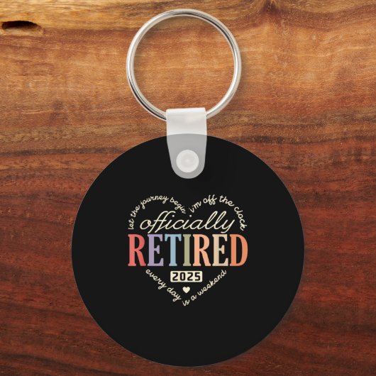 Retired Ly 2025 Humor Funny Retirement Humor  Sleutelhanger (Voorkant)