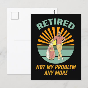 retired not my probleemm anmore briefkaart