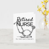Retired Nurse Funny Nursing Retirement  Kaart (Gele Bloem)