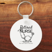 Retired Nurse Funny Nursing Retirement  Sleutelhanger (Voorkant)