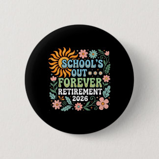 Retired Teacher 2026 Retired Life Teacher Ronde Button 5,7 Cm