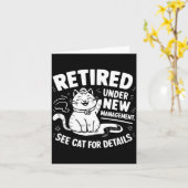Retired Under New Management - Funny Cat Retiremen Kaart (Gele Bloem)