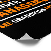 Retired Under New Management Grandkids Funny Retir Poster (Hoek)