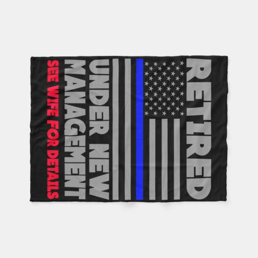 Retired Under New Management Retirement Thin Blue Fleece Deken (Voorkant (Horizontaal))