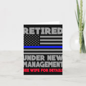 Retired Under New Management Retirement Thin Blue  Kaart (Voorkant)