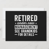 Retired Under New Management see Grandkids