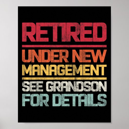Retired Under New Management See Grandson For Deta Poster (Voorkant)
