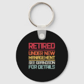 Retired Under New Management See Grandson For Deta Sleutelhanger (Voorkant)