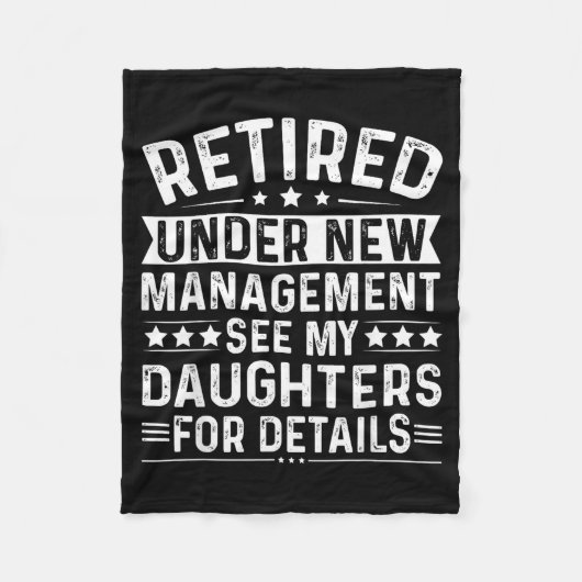 Retired Under New Management, See My Daughters For Fleece Deken (Voorkant)