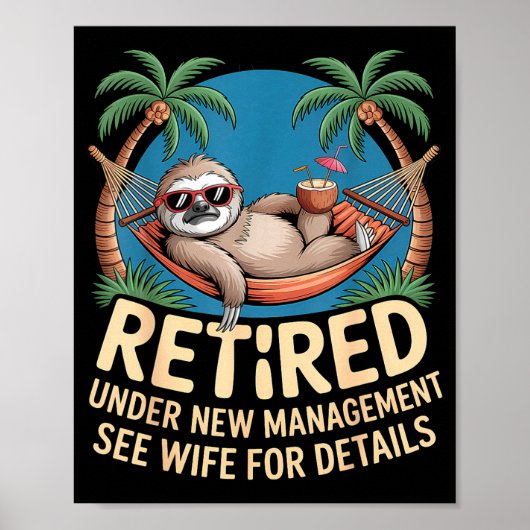 Retired Under New Management See Wife Funny Retire Poster (Voorkant)